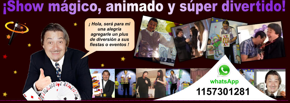 Mago para Fiestas Infantiles en Zona Sur de Buenos Aires, Mago en Zona Sur de Buenos Aires, Mago para Adultos en Zona Sur de Buenos Aires, Mago para Bautismos en Zona Sur de Buenos Aires, Mago para Bodas en Zona Sur de Buenos Aires, Mago para Casamientos en Zona Sur de Buenos Aires, Mago para chicos en Zona Sur de Buenos Aires, Mago para Comuniones en Zona Sur de Buenos Aires, Mago para cumpleaos en Zona Sur de Buenos Aires, Mago para Fiestas Infantiles en Zona Sur de Buenos Aires, Mago para eventos en Zona Sur de Buenos Aires, Mago para Fiestas de adultos en Zona Sur de Buenos Aires, Mago para fiestas en Zona Sur de Buenos Aires, Mago para Fiestas Infantiles en Zona Sur de Buenos Aires, Mago para nios en Zona Sur de Buenos Aires, Mago para quince aos en Zona Sur de Buenos Aires, Mago Zona Sur de Buenos Aires, Mago para Fiestas Infantiles en Zona Sur de Buenos Aires